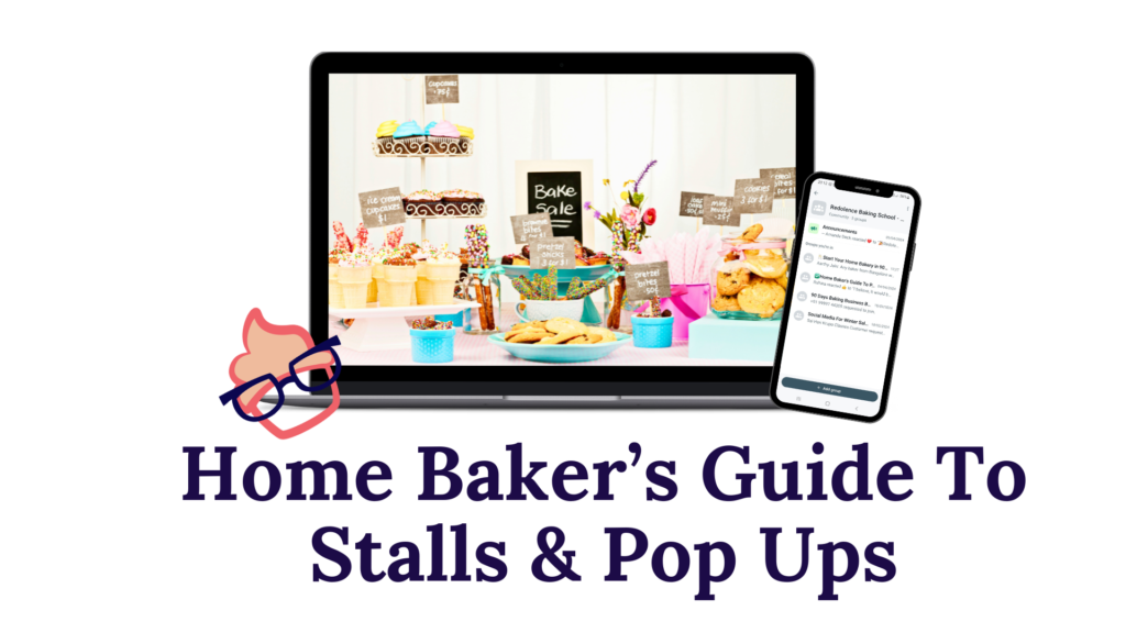 Home Baker's Guide to stalls and pop ups